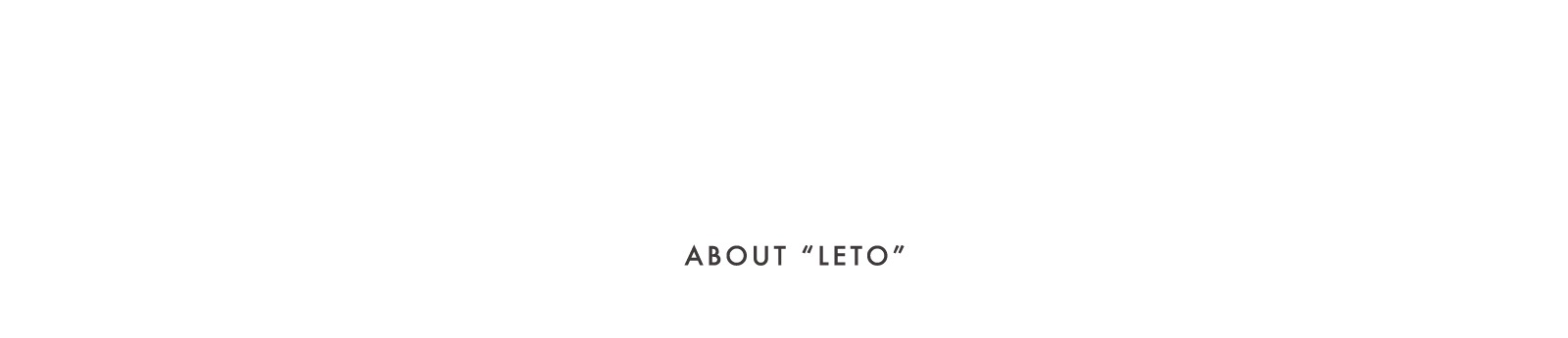 LETO | ひとやすみできる世界をつくる